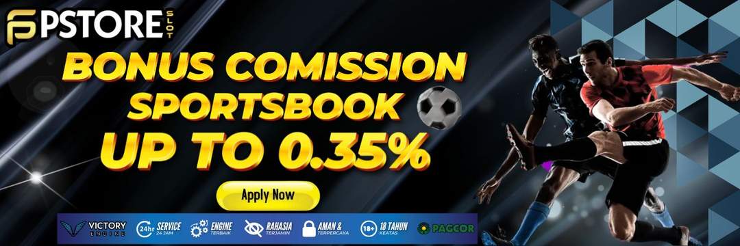 BONUS COMISSION SPORTSBOOK PSTORE SLOT