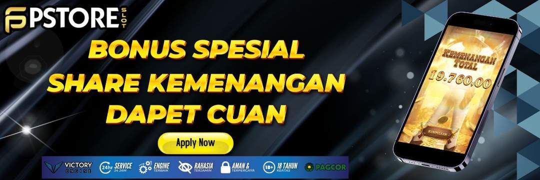 BONUS SHARE KEMENANGAN PSTORESLOT